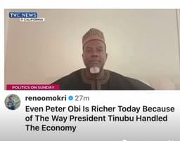 PETER OBI IS RICHER TODAY BECAUSE OF THE WAY PRES. TINUBU HANDLED THE ECONOMY - RENO OMOKRI.